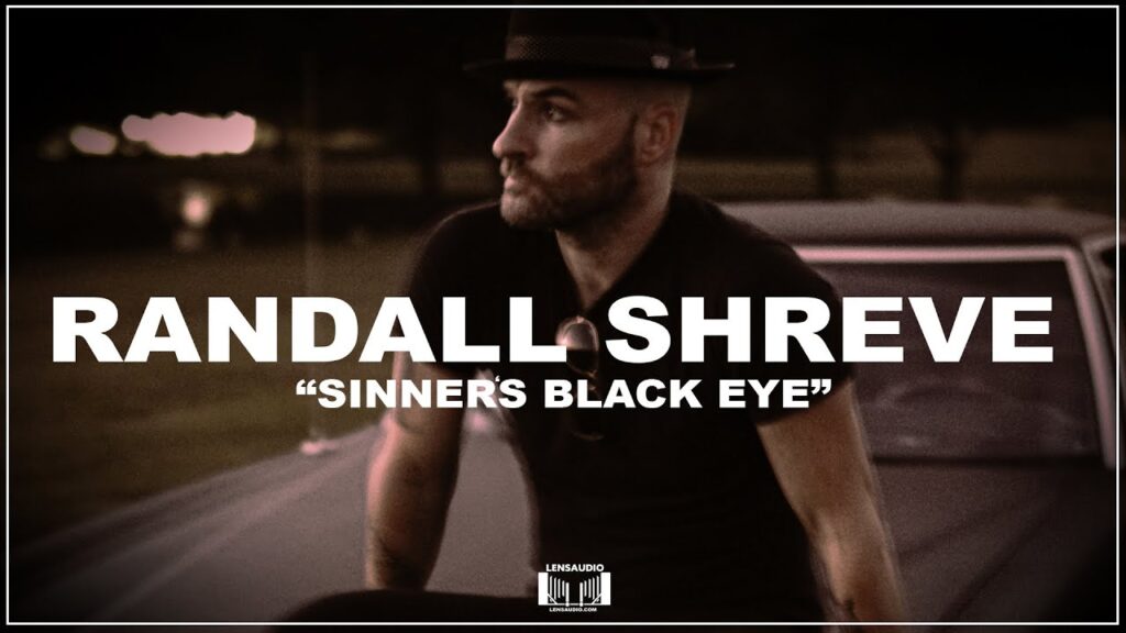 Randall Shreve – “Sinner’s Black Eye”